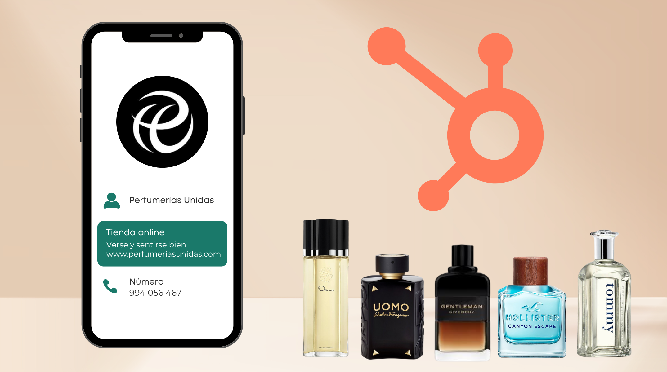 Perfumerías Unidas: La fórmula ganadora de Hubspot y WhatsApp en la campaña del Día del Padre